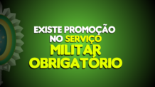Promoção no Serviço Militar Obrigatório: Como Funciona e Como se Destacar