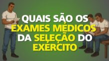 Quais são o exame médicos da entrevista do exército?